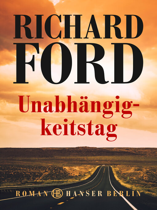 Titeldetails für Unabhängigkeitstag nach Richard Ford - Verfügbar